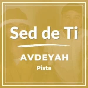 Sed de Ti - Pista