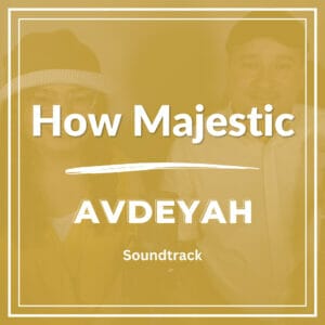 How Majestic - Soundtrack