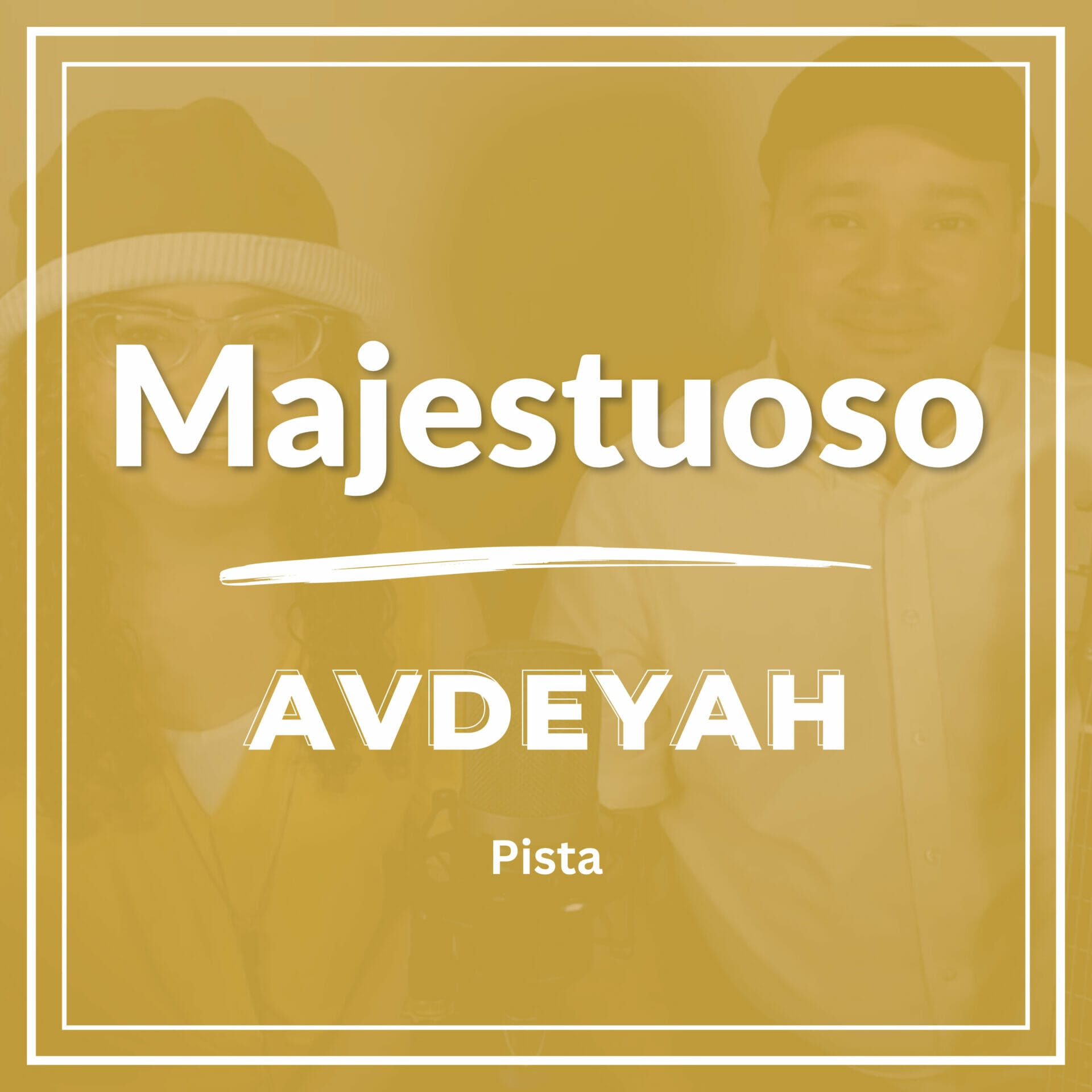Majestuoso - Avdeyah: Pista