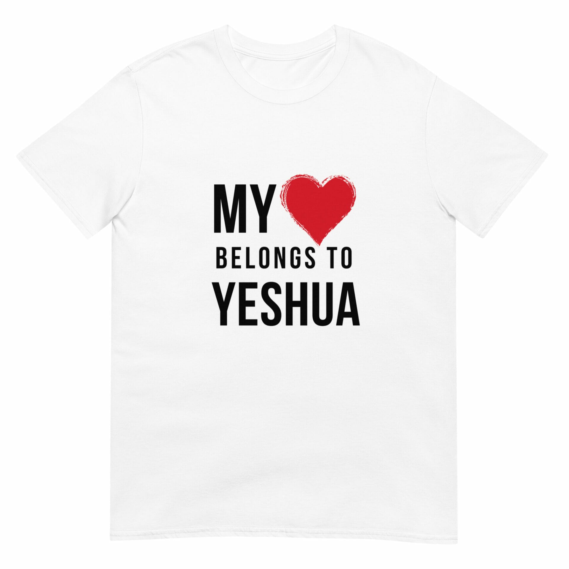 My Heart Belongs to Yeshua Short-Sleeve Unisex T-Shirt